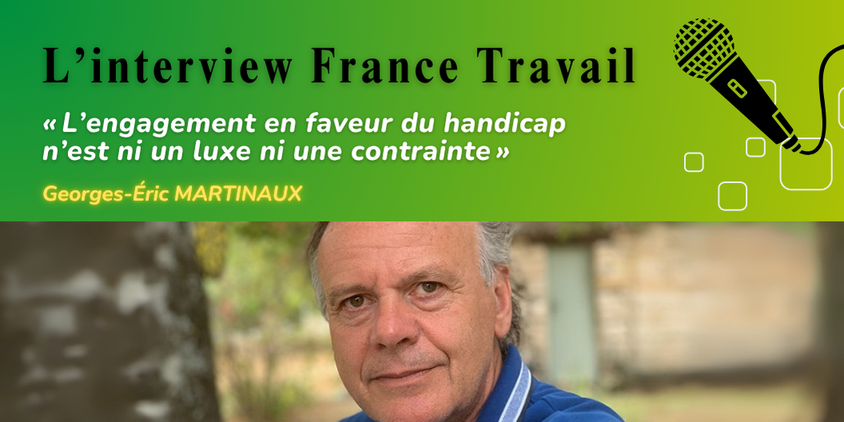 Photo de l'interview France Travail de Georges-Éric Martinaux